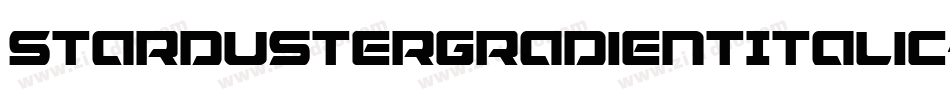StardusterGradientItalic-azom字体转换