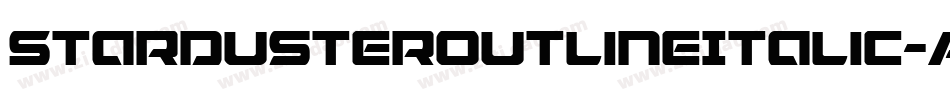 StardusterOutlineItalic-AB7M字体转换
