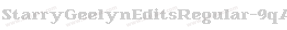 StarryGeelynEditsRegular-9qAZ字体转换