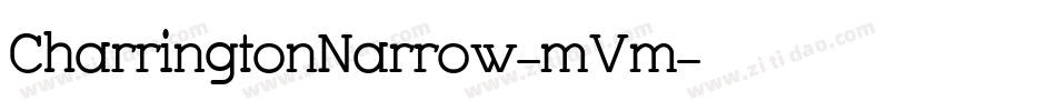CharringtonNarrow-mVm字体转换