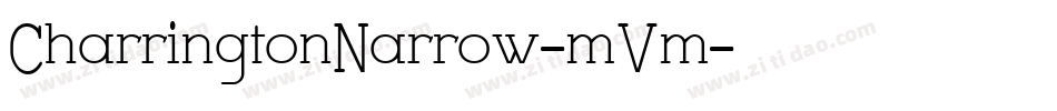 CharringtonNarrow-mVm字体转换