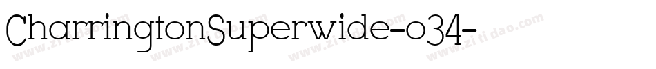 CharringtonSuperwide-o34字体转换