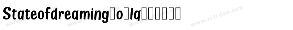 Stateofdreaming-o6lq字体转换