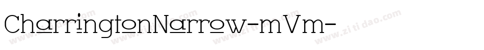 CharringtonNarrow-mVm字体转换