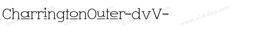 CharringtonOuter-dvV字体转换