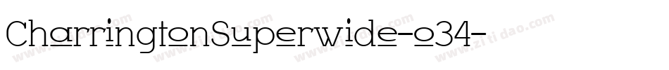 CharringtonSuperwide-o34字体转换