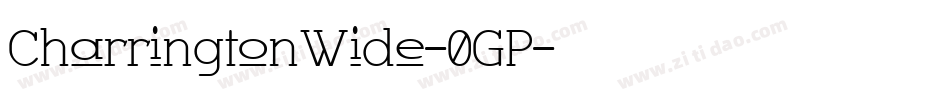 CharringtonWide-0GP字体转换