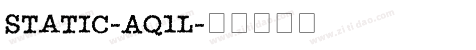 Static-Aq1L字体转换