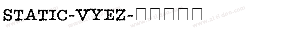 Static-Vyez字体转换