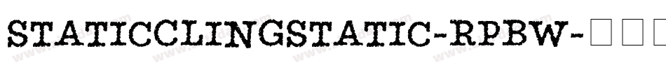 StaticClingStatic-RpBW字体转换