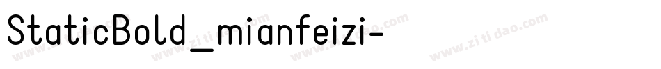 StaticBold_mianfeizi字体转换