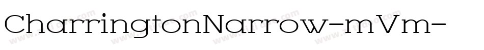CharringtonNarrow-mVm字体转换
