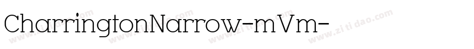 CharringtonNarrow-mVm字体转换