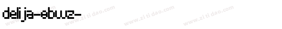 Delija-8Bwz字体转换