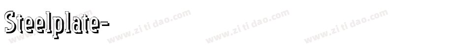 Steelplate字体转换