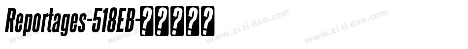 Reportages-518EB字体转换