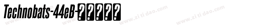 Technobats-44eB字体转换