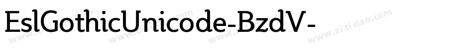 EslGothicUnicode-BzdV字体转换