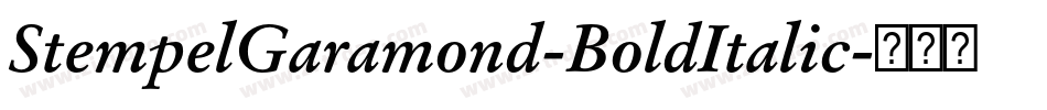 StempelGaramond-BoldItalic字体转换
