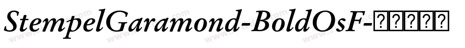 StempelGaramond-BoldOsF字体转换
