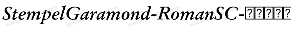 StempelGaramond-RomanSC字体转换