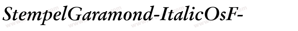 StempelGaramond-ItalicOsF字体转换