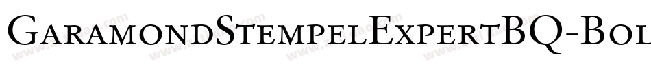 GaramondStempelExpertBQ-BoldOsF字体转换