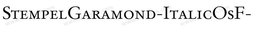StempelGaramond-ItalicOsF字体转换