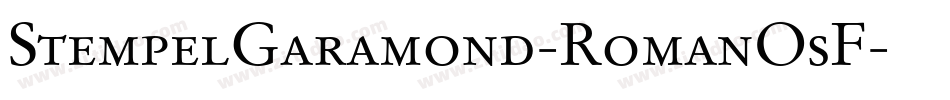 StempelGaramond-RomanOsF字体转换