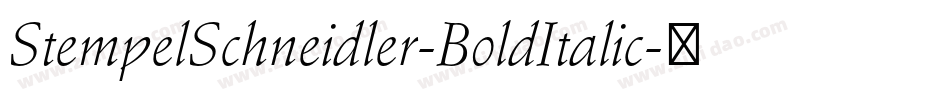 StempelSchneidler-BoldItalic字体转换