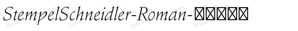 StempelSchneidler-Roman字体转换