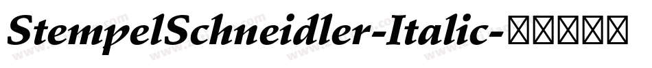 StempelSchneidler-Italic字体转换