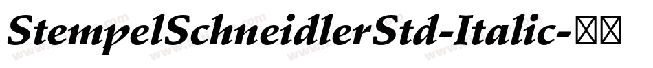 StempelSchneidlerStd-Italic字体转换