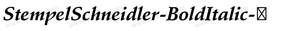 StempelSchneidler-BoldItalic字体转换