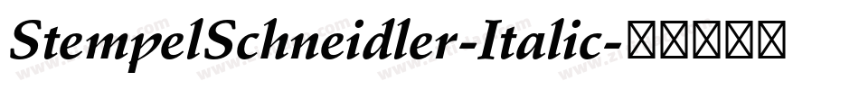 StempelSchneidler-Italic字体转换