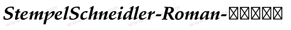 StempelSchneidler-Roman字体转换