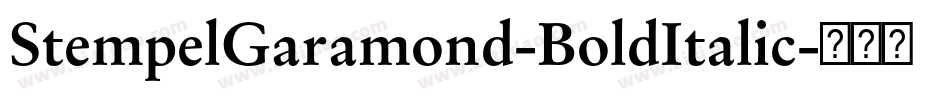 StempelGaramond-BoldItalic字体转换