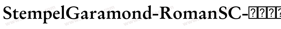 StempelGaramond-RomanSC字体转换