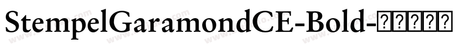 StempelGaramondCE-Bold字体转换