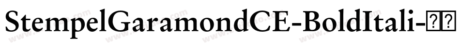 StempelGaramondCE-BoldItali字体转换