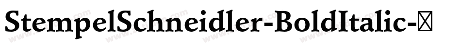 StempelSchneidler-BoldItalic字体转换