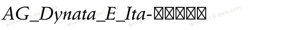 AG_Dynata_E_Ita字体转换