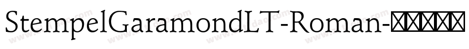 StempelGaramondLT-Roman字体转换