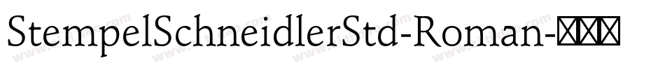 StempelSchneidlerStd-Roman字体转换