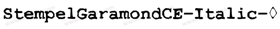 StempelGaramondCE-Italic字体转换