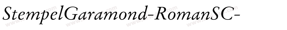 StempelGaramond-RomanSC字体转换