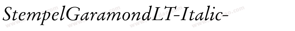 StempelGaramondLT-Italic字体转换