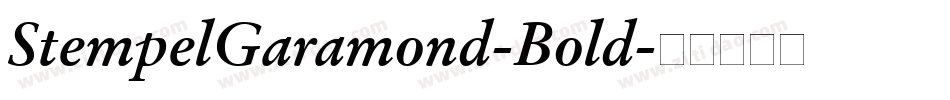 StempelGaramond-Bold字体转换