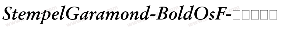 StempelGaramond-BoldOsF字体转换