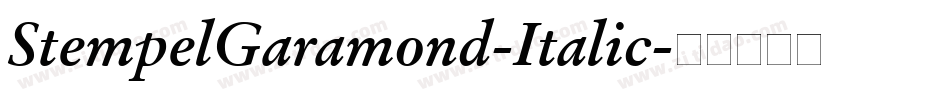 StempelGaramond-Italic字体转换